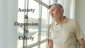 Mental Health Challenges in Aging: Anxiety and Depression