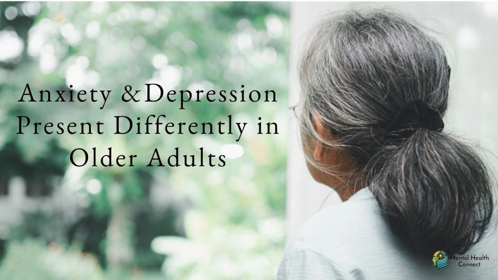 The Prevalence of Anxiety and Depression in Older Adults