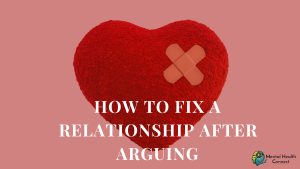 Mending the Bond: How to Fix a Relationship After Arguing