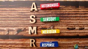 What Is ASMR? The Science Behind the Sensation